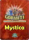 Gormiti - Mystica